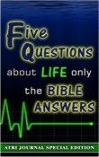 Five questions about life only the Bible answers